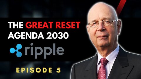 The Great Reset | Ripple XRP | A New Financial System #Ripple #XRP #Bitcoin #Davos2022