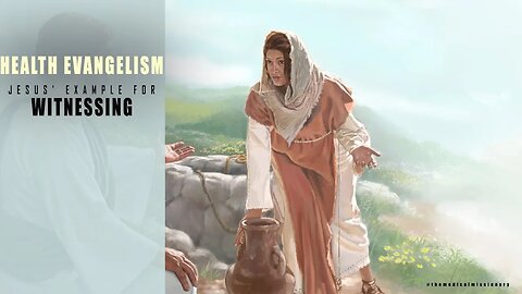 [COMMUNION SERVICE] HEALTH EVANGELISM: JESUS' MODEL OF WITNESSING