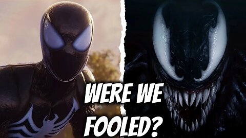 Were We All Fooled? - Marvel's Spider-Man 2