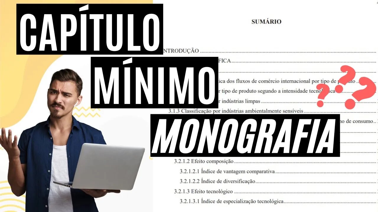 Quantos capítulos deve ter no mínimo a Monografia