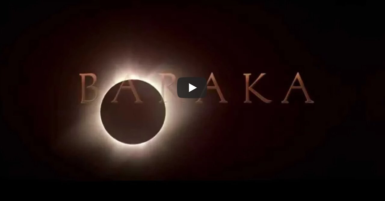 BARAKA 📽 El Último Paraíso