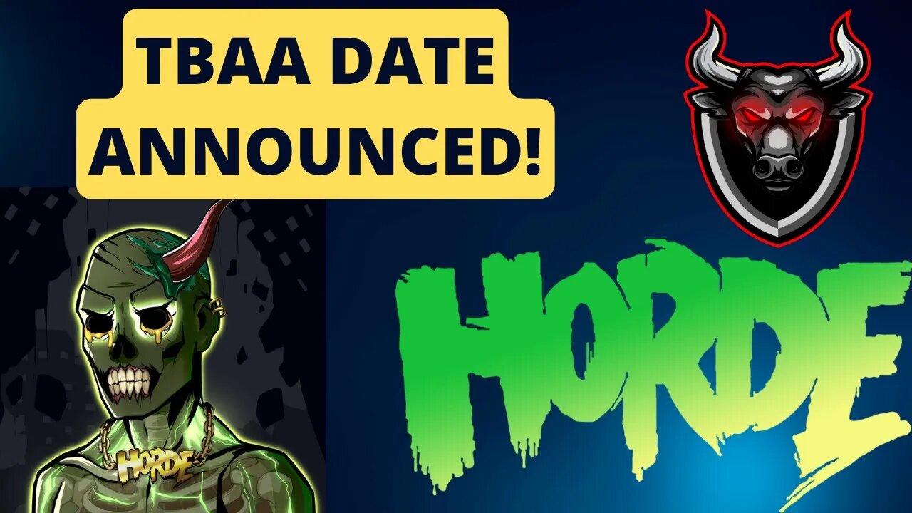 Horde Crypto TBAA Launch Date!