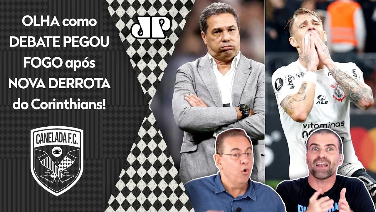 PEGOU FOGO! "PELO AMOR DE DEUS! É UMA VERGONHA! A CULPA do Corinthians estar assim é..." VEJA DEBATE