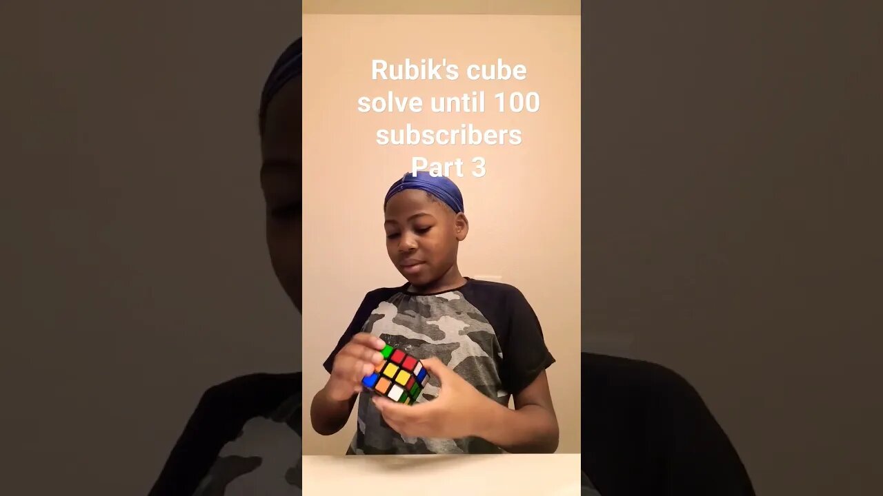 Rubik's cube solve until 100 subscribers (Part 3)