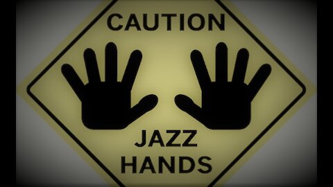 CAUTION Jazz Hands