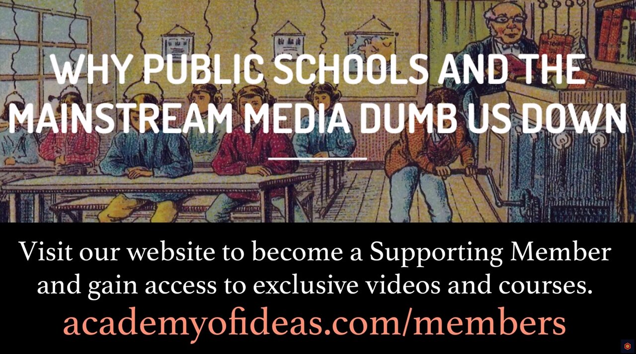 Why Public Schools and the Mainstream Media Dumb Us Down