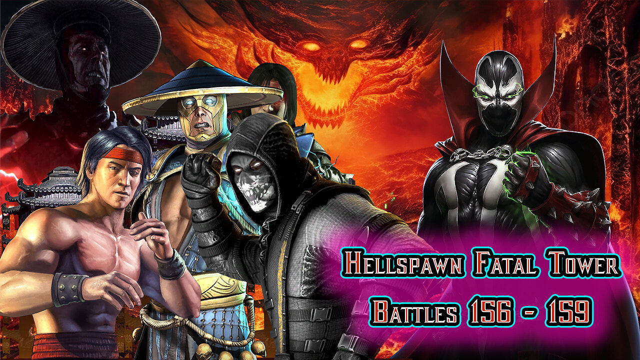 MK Mobile. Hellspawn Fatal Tower - Battles 156 - 159