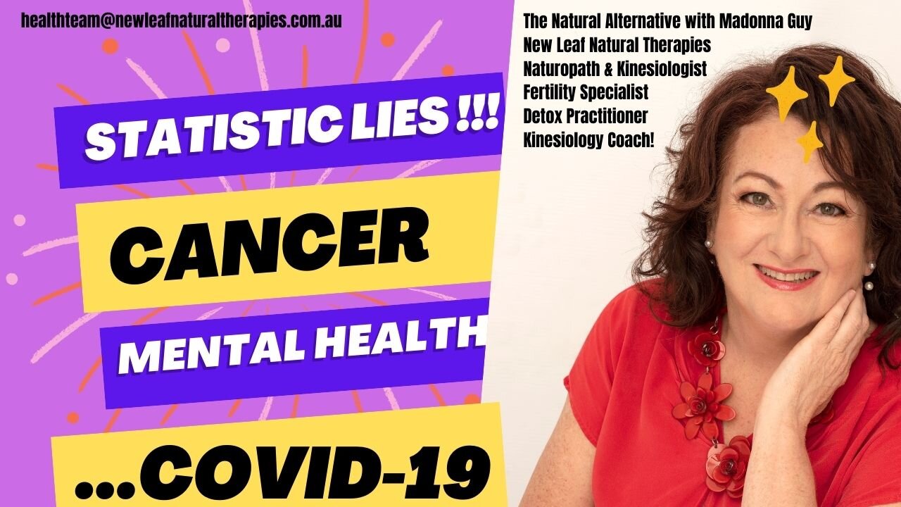 Lies, lies & damn lies! Aussie health stats lies - cancer, covid, mental health & vaccine damage!