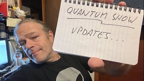 Quantum Show, Updates featuring coffee