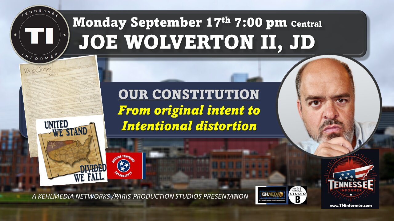 🇺🇸 Constitution Day Special: Joe Wolverton Uncovers the Truths & Threats to Our Founding Document 📜