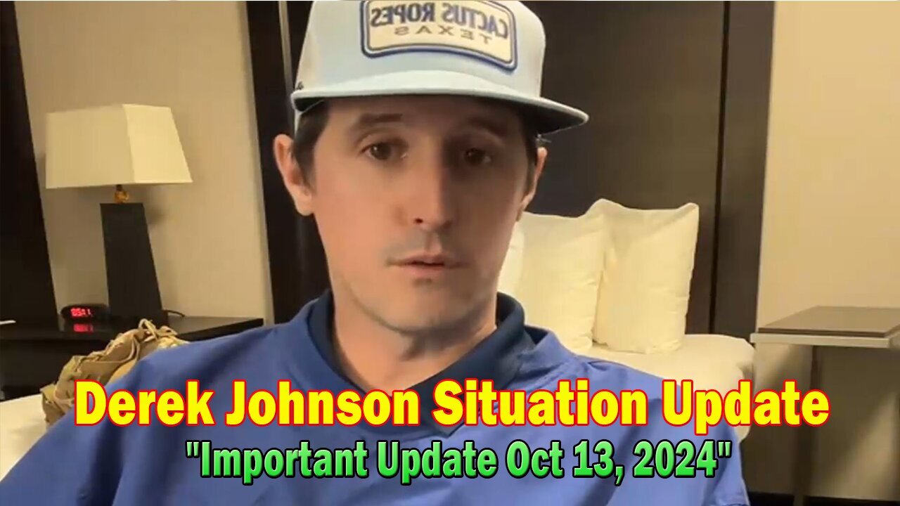 Derek Johnson Saituation Update: "Derek Johnson Important Update Oct 13, 2024"