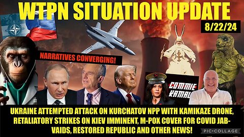 SITUATION UPDATE: “NARRATIVES CONVERGING” - 8/23/2024