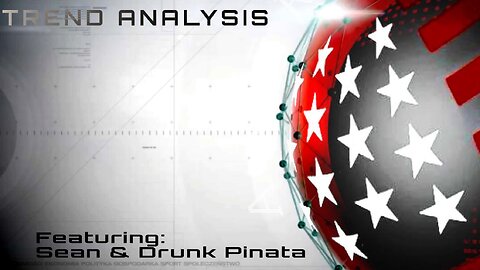 Trend Analysis w/Drunk Pinata