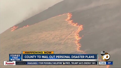 Homes, businesses in high fire risk areas of San Diego County to receive personal disaster plan templates in mail