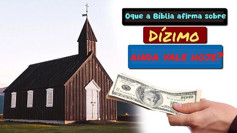 👉😀❤️ Os CRISTÃOS ainda devem DÍZIMAR para a IGREJA? As Melhores Pregações e Mensagens Evangélicas.