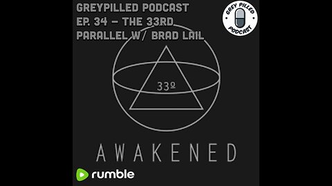 EP. 33 - The 33rd Parallel w/ Brad Lail