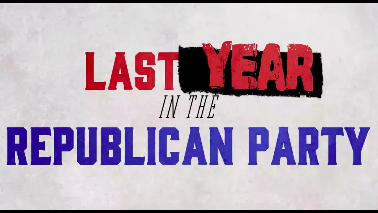 Last Year in the Republican Party
