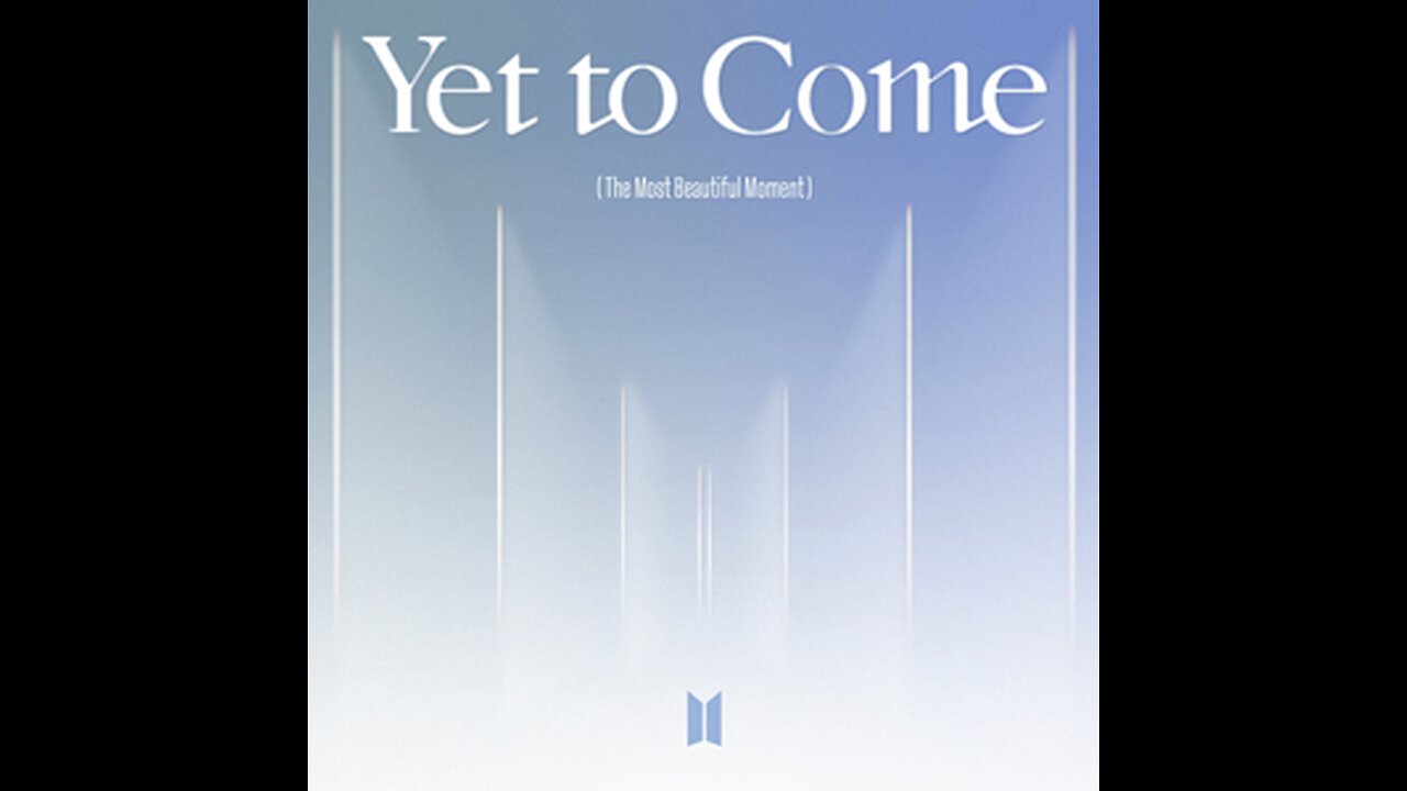 Title: BTS - "YET TO COME"