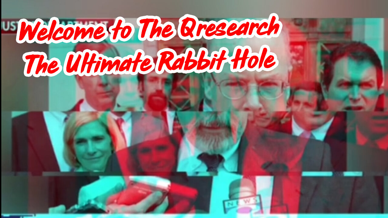 Welcome to The Qresearch - The Ultimate Rabbit Hole