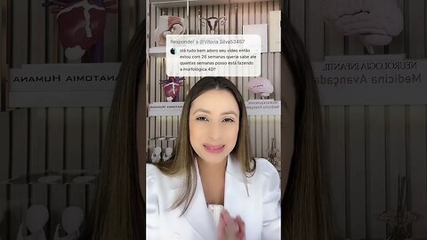 Com quantas semanas posso fazer o morfológico 4D?