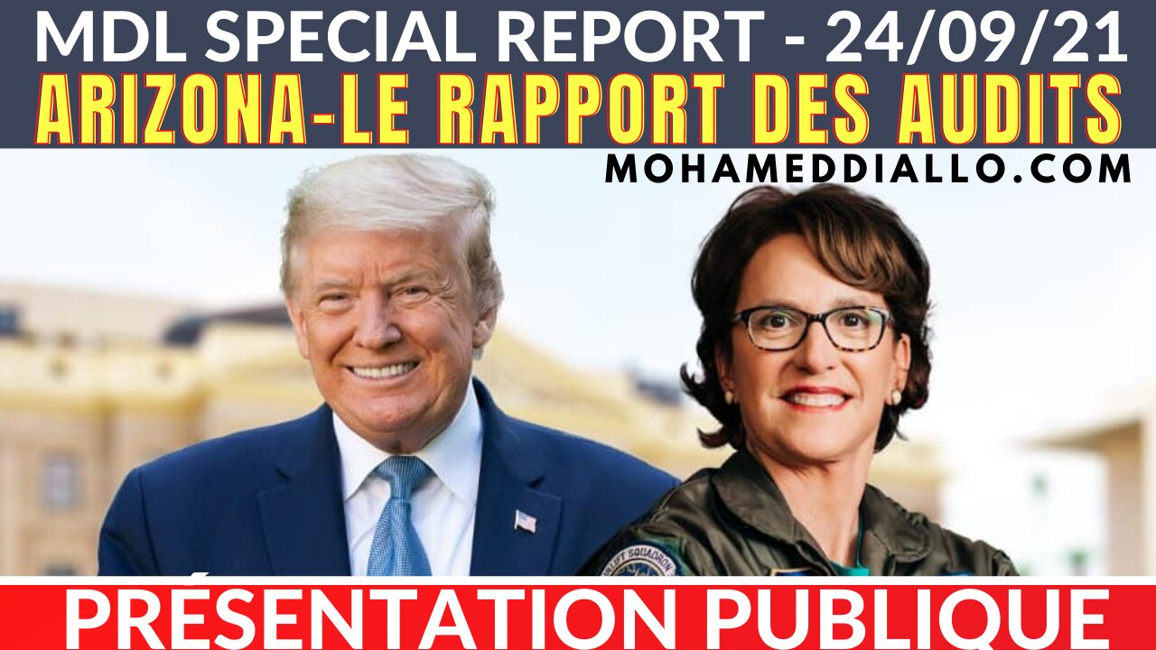 MDL SPECIAL REPORT- ARIZONA-PRÉSENTATION PUBLIQUE DES RAPPORTS DE L'AUDIT