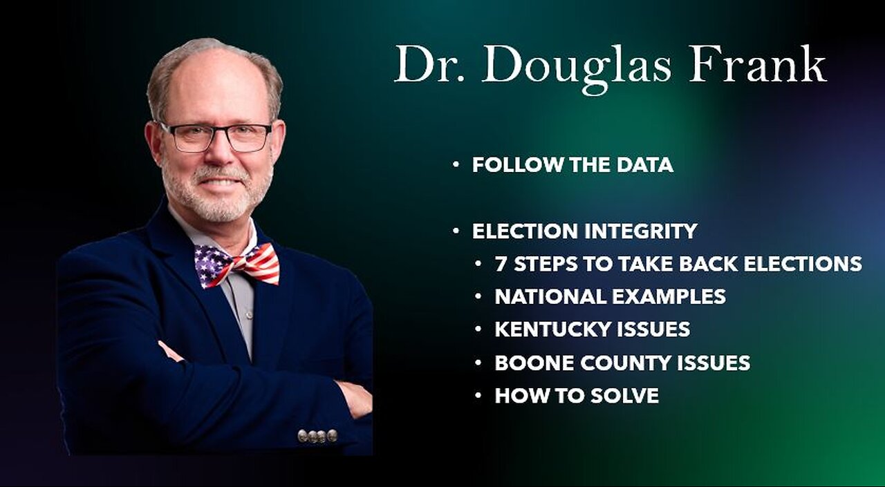 KY Election Fraud by Dr. Douglas Frank