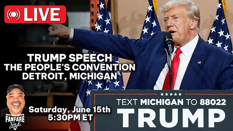 WATCH REPLAY: Donald Trump Speech At The "People's Convention" - Detroit, Michigan Ep. 42