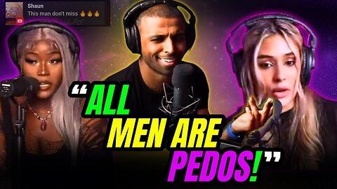 19-Year-Old Feminist Triggers Myron's GODMODE by Calling All Men Predators!
