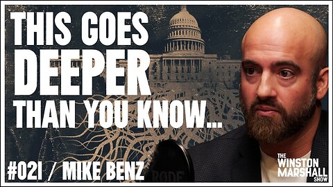 The UNCOVERED Truth About The Deep State With Mike Benz | Winston Marshall