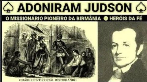 HERÓIS DA FÉ ● ADONIRAM JUDSON ● ORLANDO BOYER