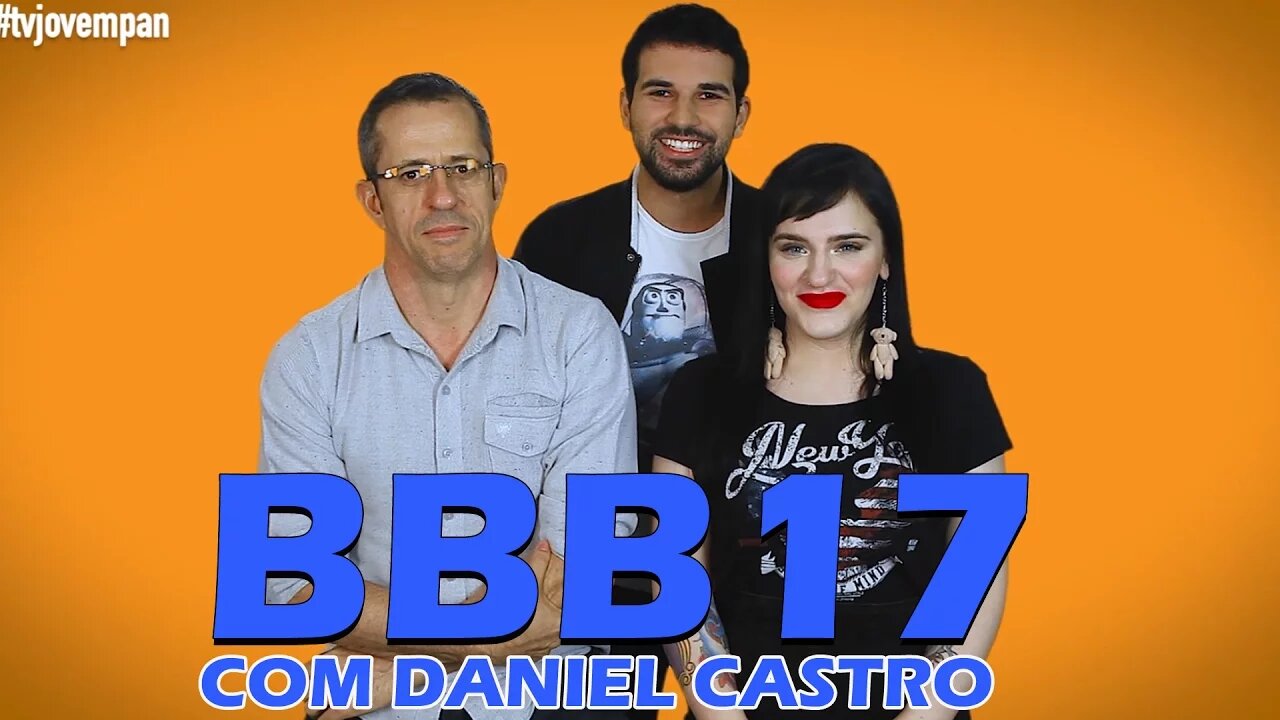 BBB17: Daniel Castro desce a lenha no Reality e pede: volta Bial | Espiada #06