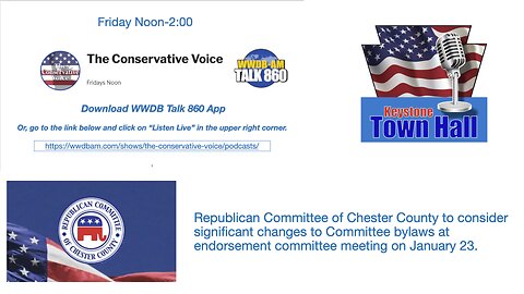 Keystone Town Hall Chester County Republican Committee to Consider Proposed Bylaw Changes