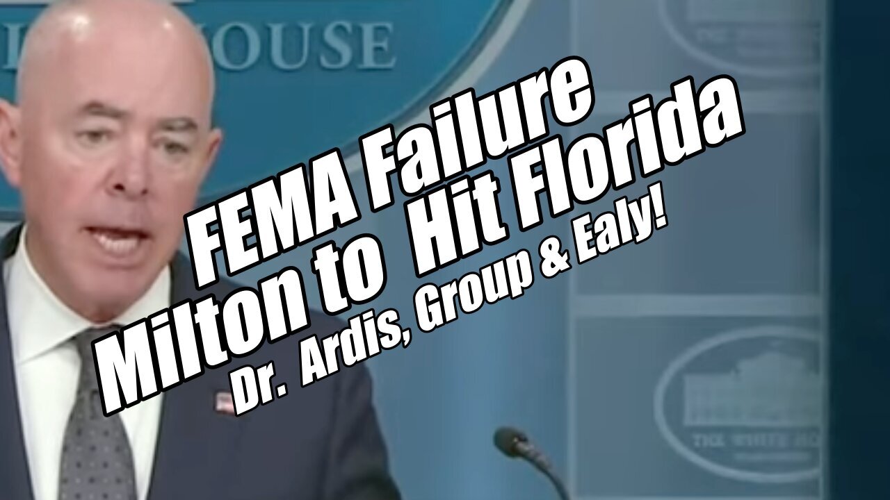 FEMA Failure. Milton to Hit Florida. Dr. Ardis, Group & Ealy! B2T Show, Oct 8, 2024