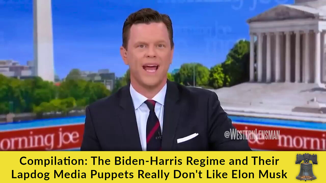 Compilation: The Biden-Harris Regime and Their Lapdog Media Puppets Really Don't Like Elon Musk