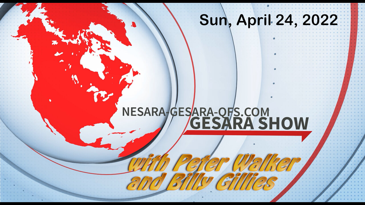 2022-04-24 The GESARA Show 013 - Sunday