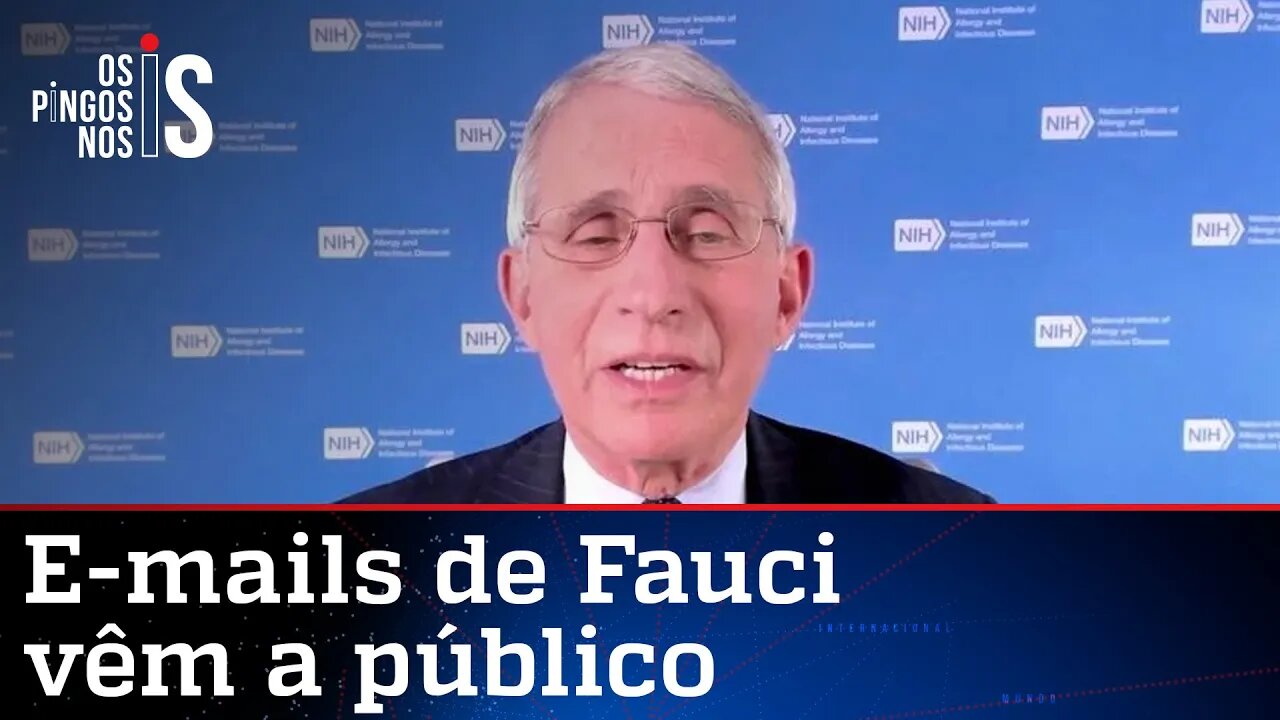 Análise: O que revelam os e-mails de Anthony Fauci