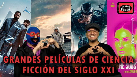 Grandes películas de ciencia ficción del siglo XXI | Mero Fondo 📽️🍿