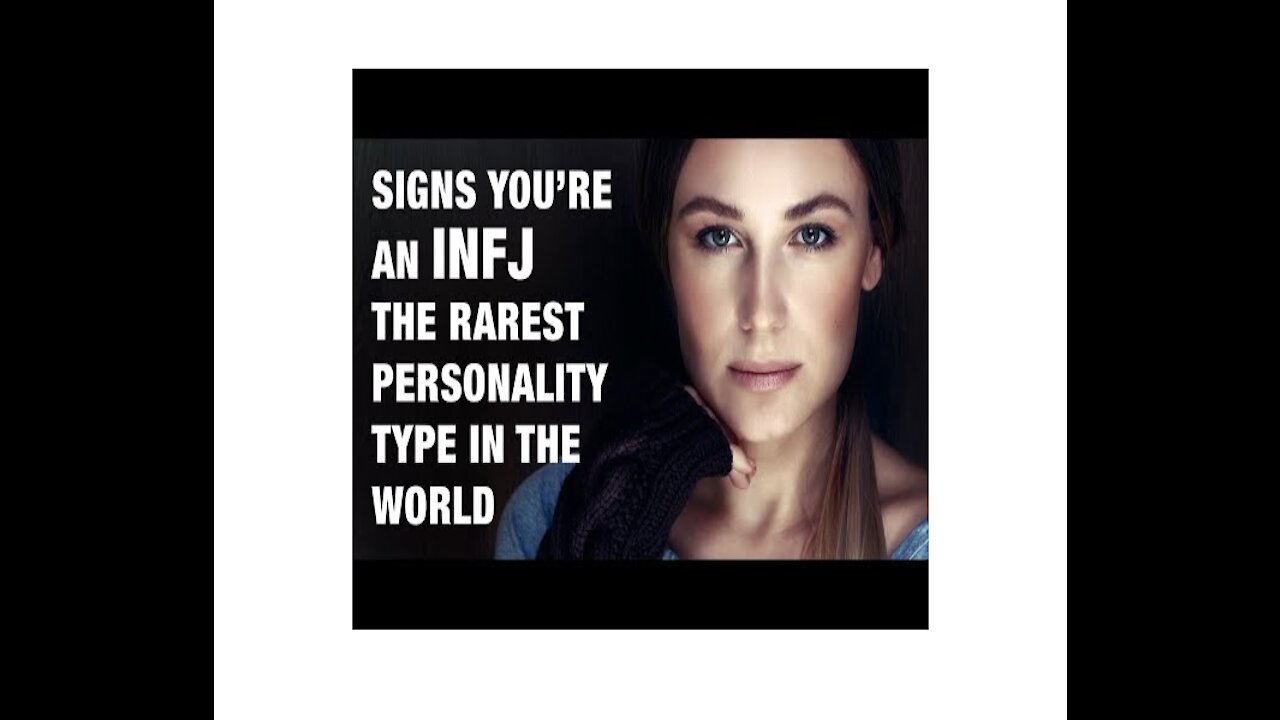 15 Signs You're An INFJ - The World's Rarest Personality Type