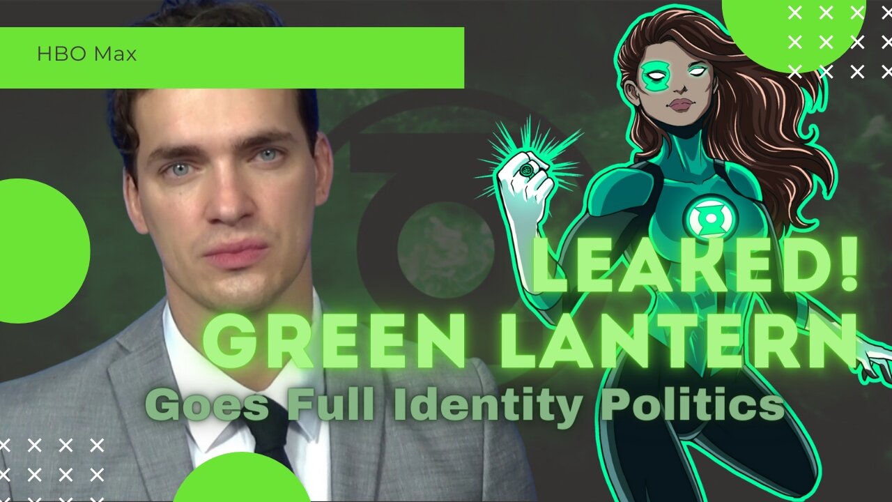 MASSIVE Green Lantern Leak! | Audition Tape Confirms Gay Alan Scott and HBO Max Bending the Knee