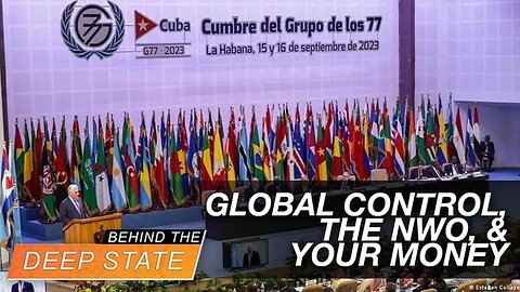 134 UN MEMBERS LED BY CUBA DEMAND GLOBAL CONTROL, NWO & YOUR MONEY