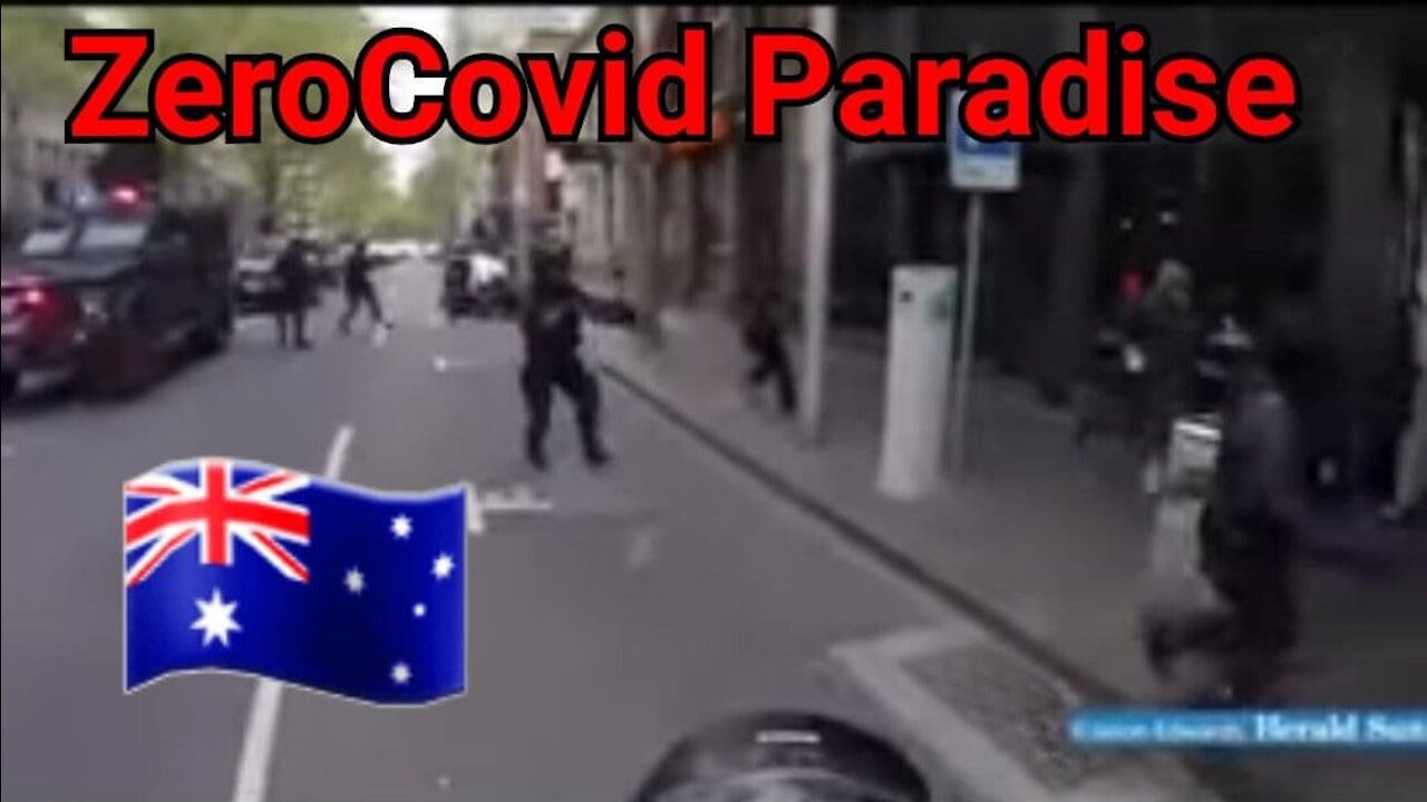 ZeroCovid Paradise Australia: The tyrannical hellhole