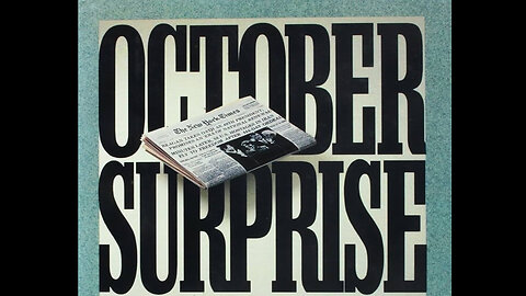 The October Surprises Coming Out Right Now - The Truth Leaks Out