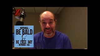 Be Bald & Be Free Day