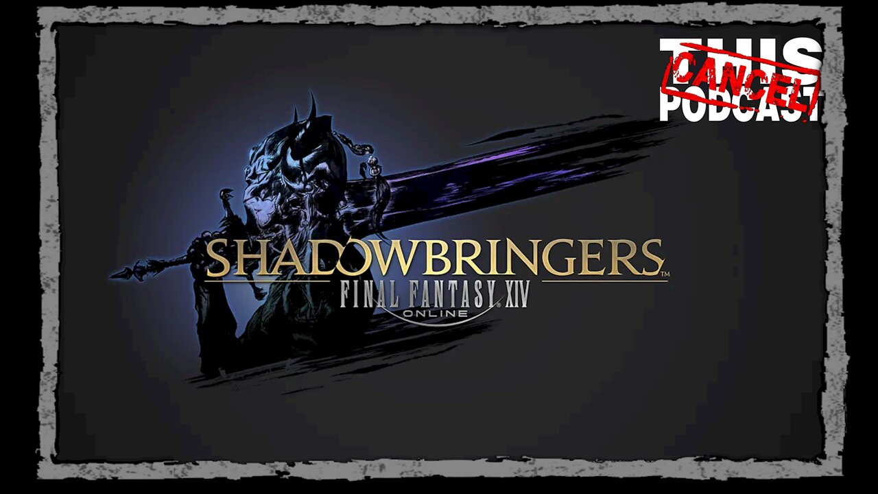 CTP Gaming: Final Fantasy XIV - Shadowbringers - Are You Tired of Shadowbringers Yet? I'm Not!