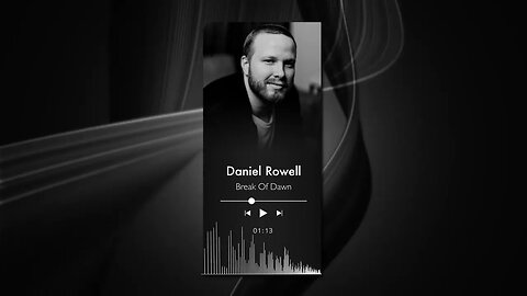 Daniel Rowell - Break Of Dawn [Official Audio Visualizer]