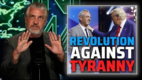 RFK Jr. Insider Del Bigtree Reveals Everything Concerning The Global Revolution Against Tyranny