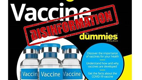 Vaccine Disinformation for dummies