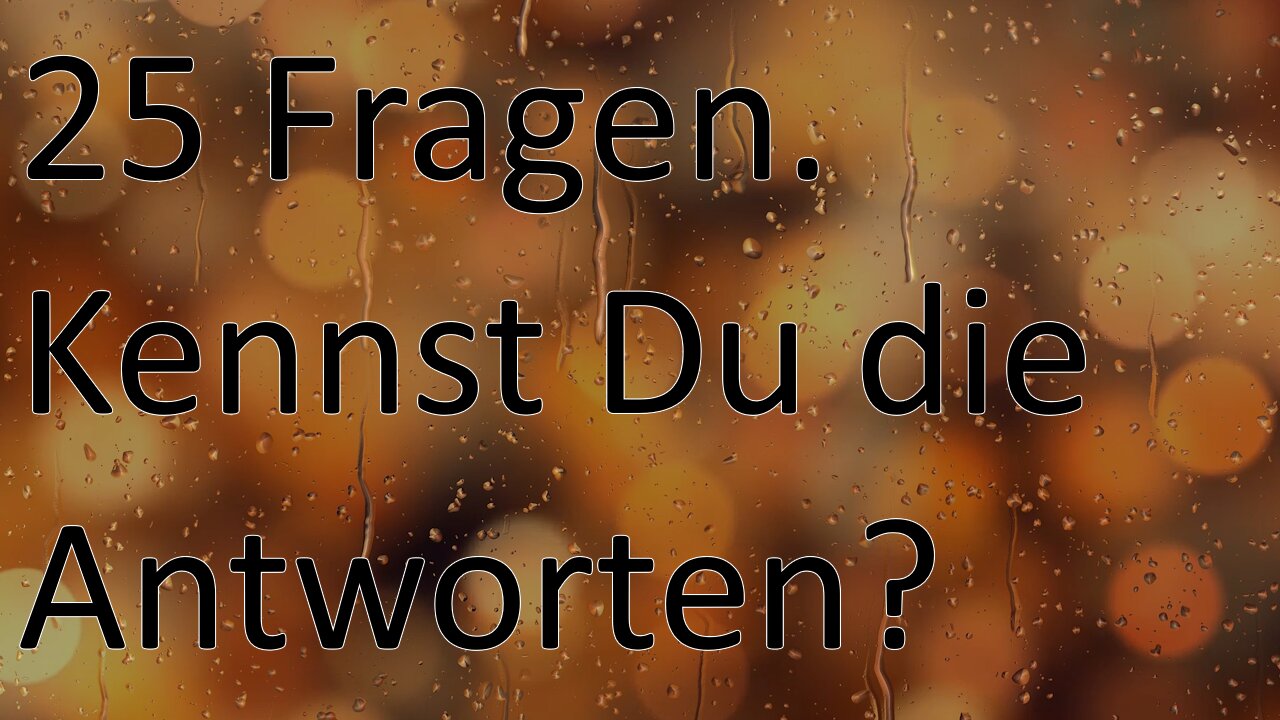 Quiz 2 - Allgemeinwissen