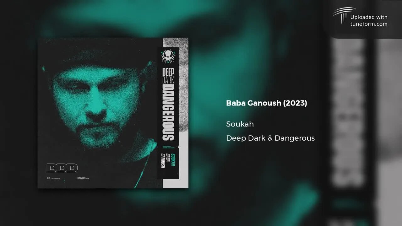 Soukah - Baba Ganoush (Deep Dark & Dangerous) [Deep Dubstep]