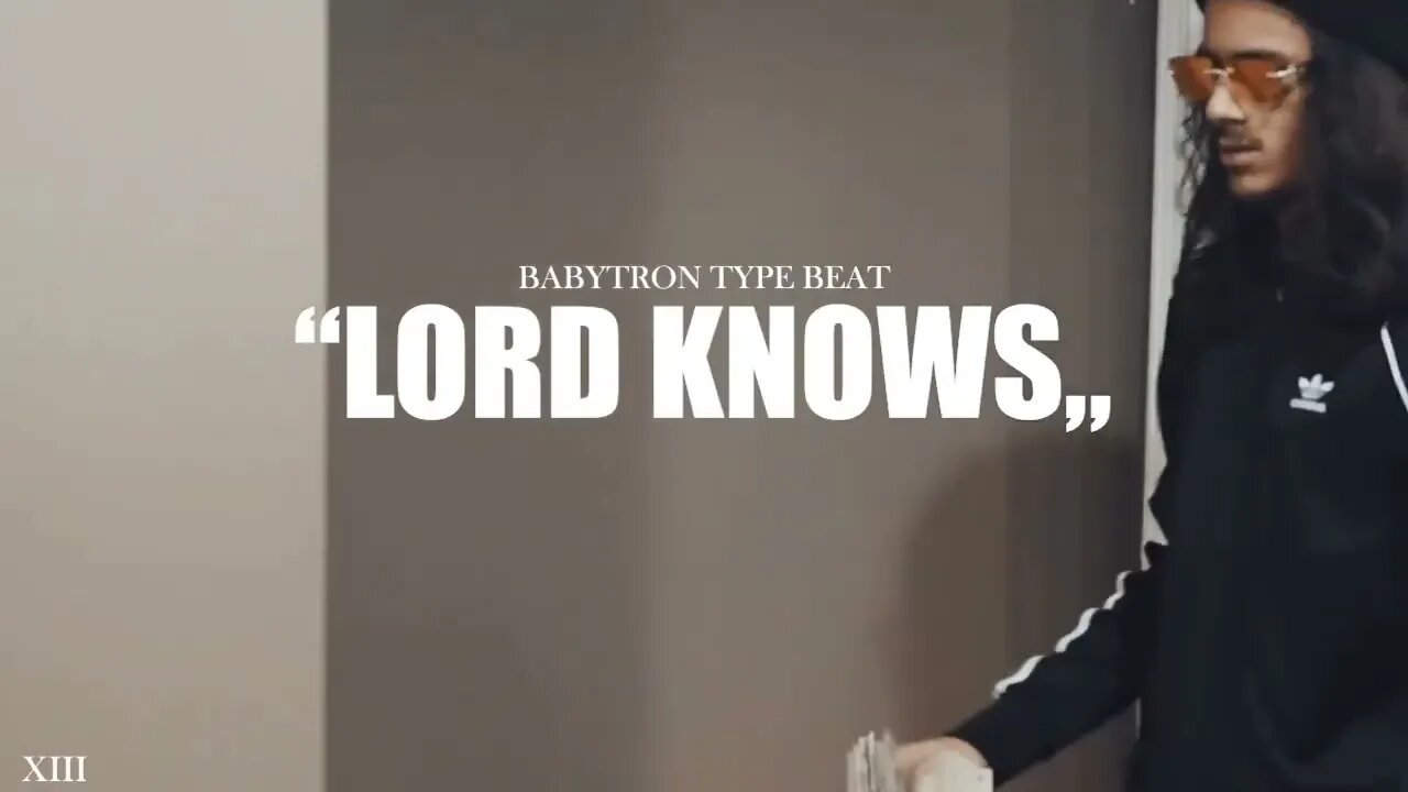 [NEW] BabyTron Type Beat "Lord Knows" (ft. Babyface Ray) | Flint Sample Type Beat | @xiiibeats